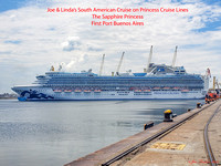 South America - Princess Cruise.